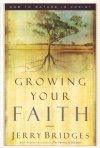 Growing Your Faith: How to Mature in Christ